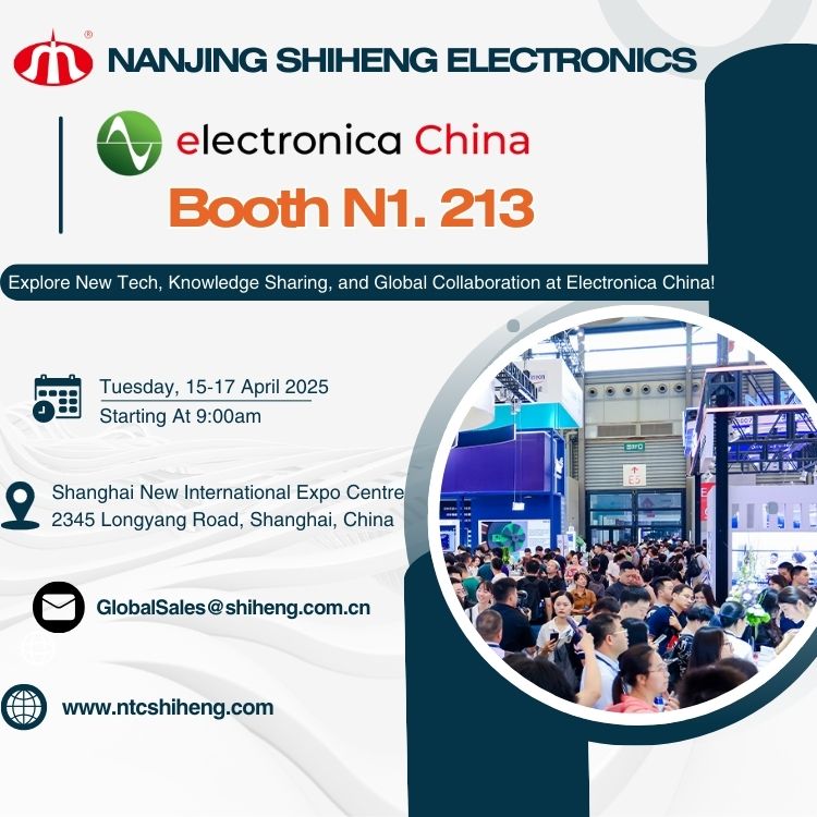 Nanjing Shiheng exposera à electronica China 2025 à Shanghai